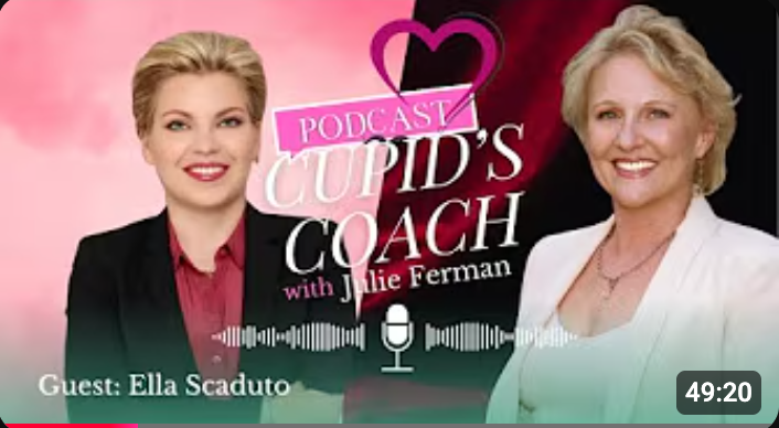 Ella Scaduto on Cupid's Coach Podcast with Julie Ferman